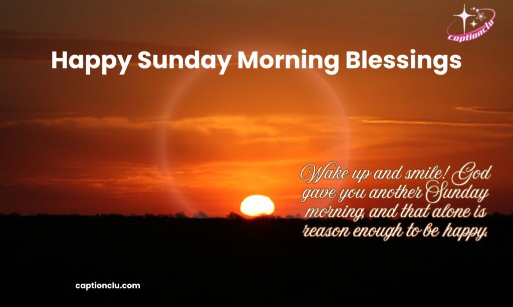 Happy Sunday Morning Blessings