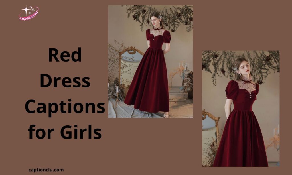 Red Dress Captions for Girls