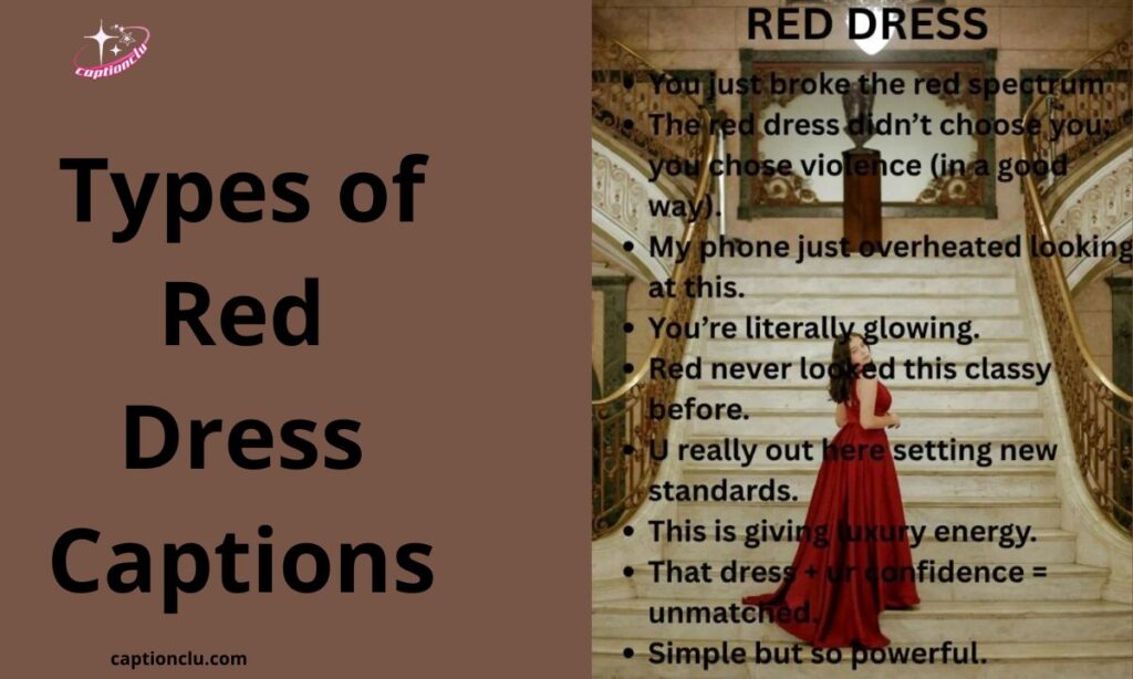 Short Caption for Red Dress Pinterest 