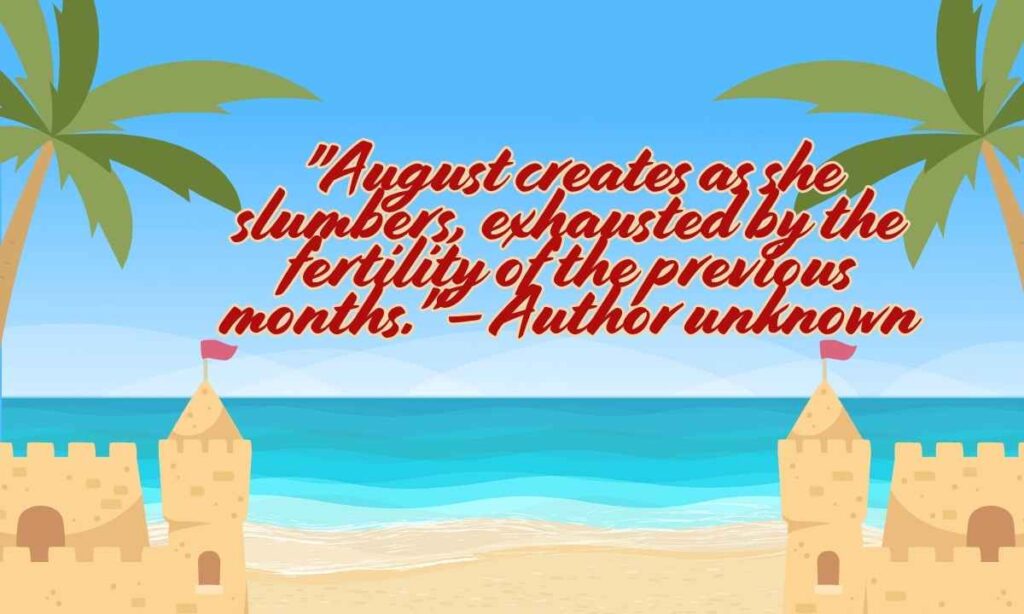 August Quotes