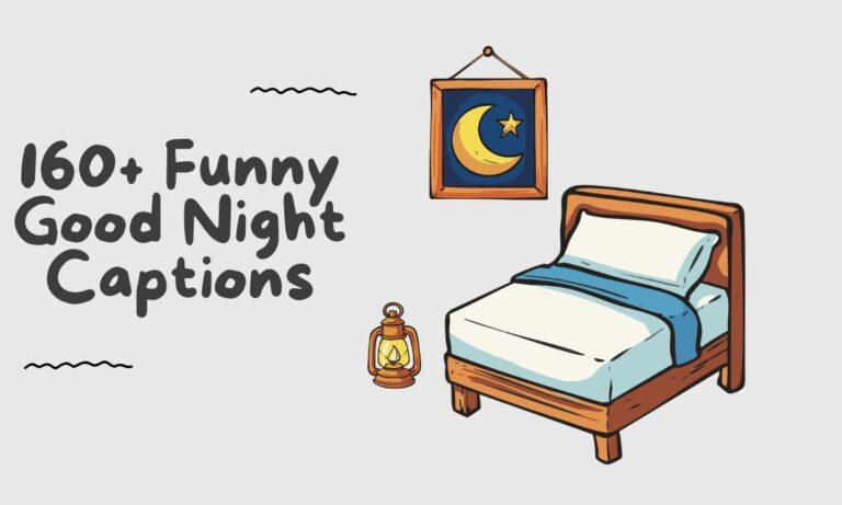 160+ Funny Good Night Captions